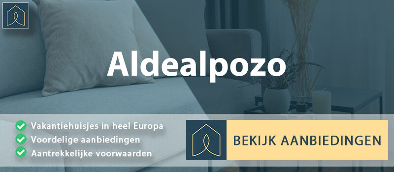 vakantiehuisjes-aldealpozo-leon-vergelijken