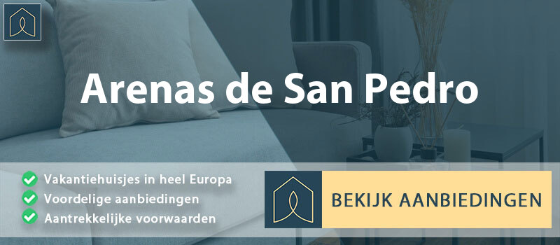 vakantiehuisjes-arenas-de-san-pedro-leon-vergelijken