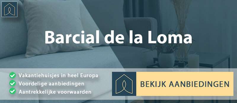 vakantiehuisjes-barcial-de-la-loma-leon-vergelijken