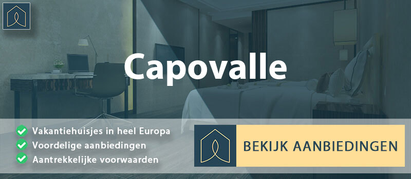 vakantiehuisjes-capovalle-lombardije-vergelijken