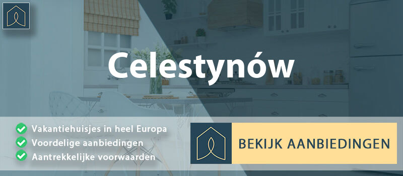 vakantiehuisjes-celestynow-mazovie-vergelijken