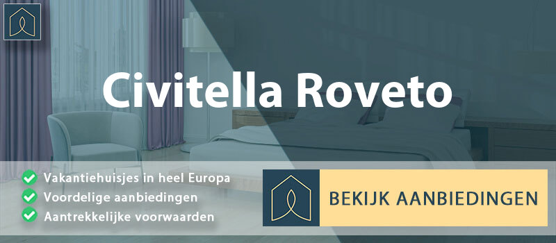 vakantiehuisjes-civitella-roveto-abruzzen-vergelijken