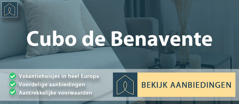 vakantiehuisjes-cubo-de-benavente-leon-vergelijken