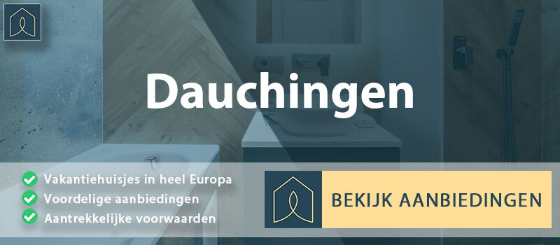 vakantiehuisjes-dauchingen-baden-wurttemberg-vergelijken