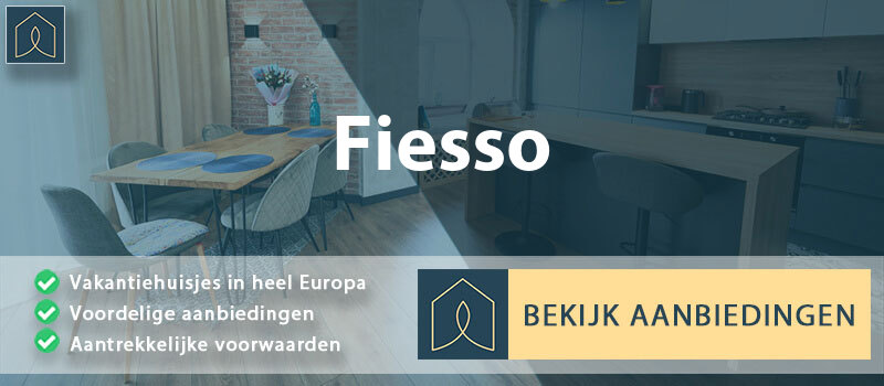 vakantiehuisjes-fiesso-veneto-vergelijken