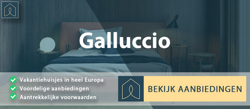 vakantiehuisjes-galluccio-campanie-vergelijken