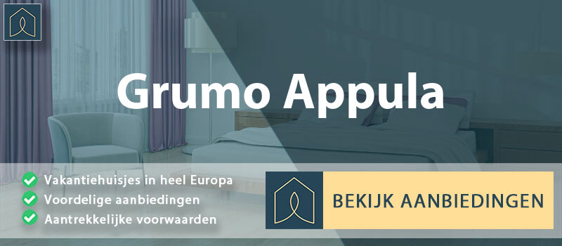 vakantiehuisjes-grumo-appula-apulie-vergelijken