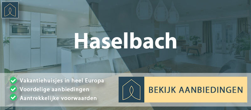 vakantiehuisjes-haselbach-opper-oostenrijk-vergelijken