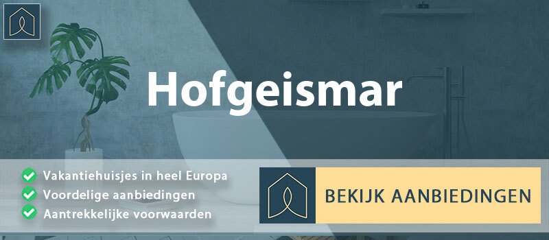 vakantiehuisjes-hofgeismar-hessen-vergelijken