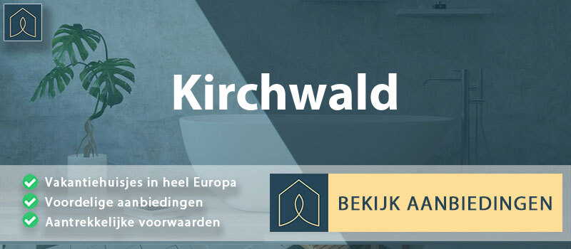 vakantiehuisjes-kirchwald-rijnland-palts-vergelijken