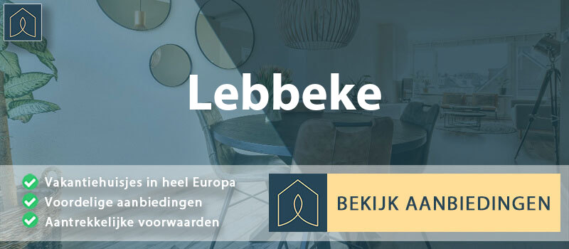 vakantiehuisjes-lebbeke-vlaanderen-vergelijken