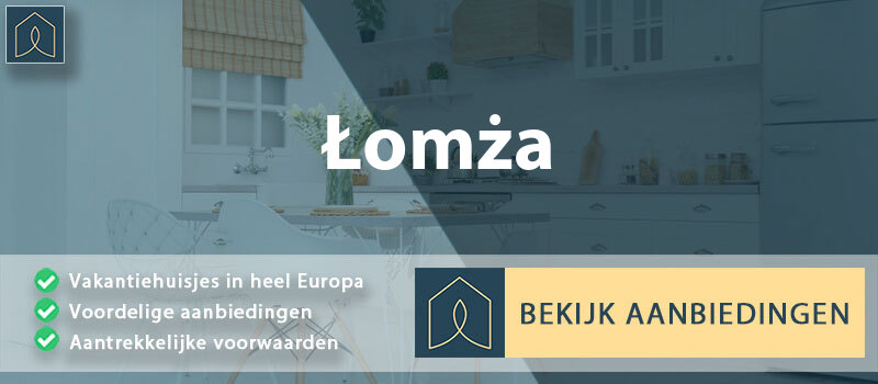 vakantiehuisjes-lomza-podlachie-vergelijken