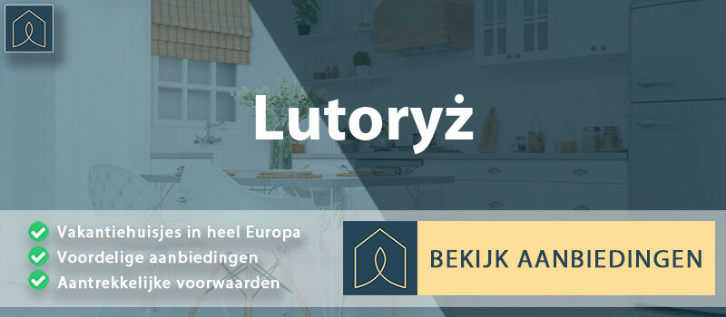 vakantiehuisjes-lutoryz-subkarpaten-vergelijken