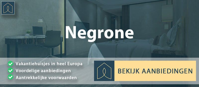 vakantiehuisjes-negrone-lombardije-vergelijken