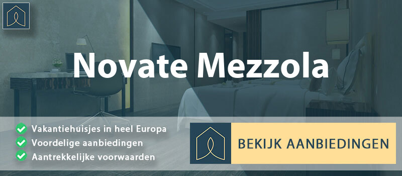 vakantiehuisjes-novate-mezzola-lombardije-vergelijken