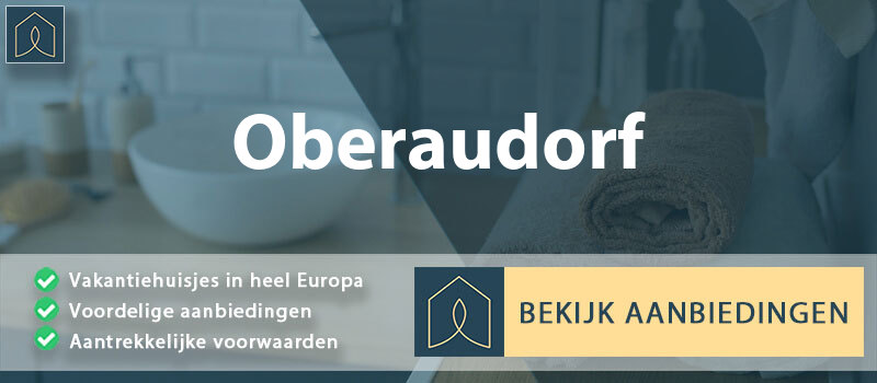 vakantiehuisjes-oberaudorf-beieren-vergelijken