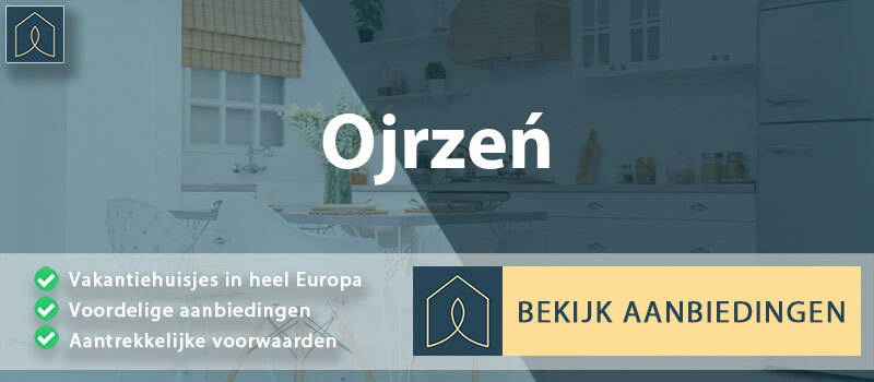 vakantiehuisjes-ojrzen-mazovie-vergelijken