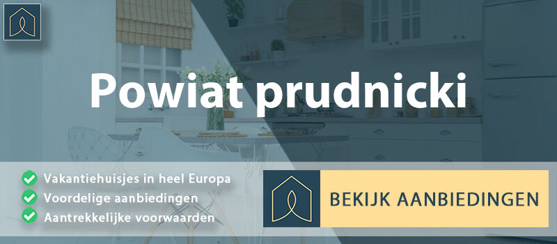 vakantiehuisjes-powiat-prudnicki-opole-vergelijken