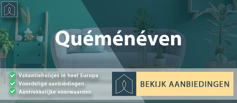 vakantiehuisjes-quemeneven-bretagne-vergelijken