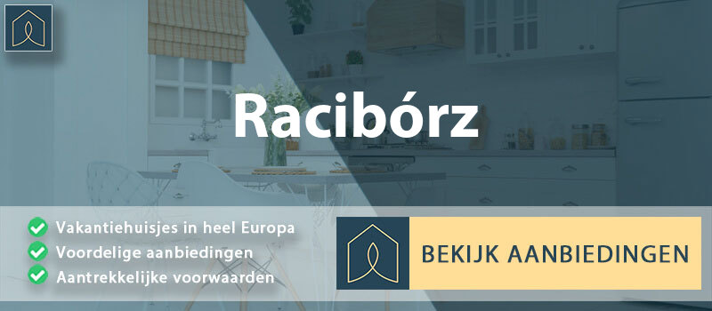 vakantiehuisjes-raciborz-silezie-vergelijken