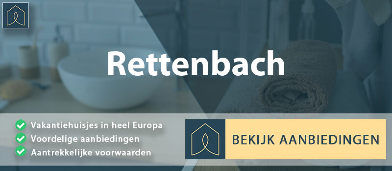 vakantiehuisjes-rettenbach-beieren-vergelijken