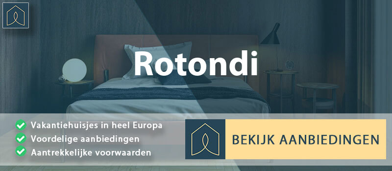 vakantiehuisjes-rotondi-campanie-vergelijken