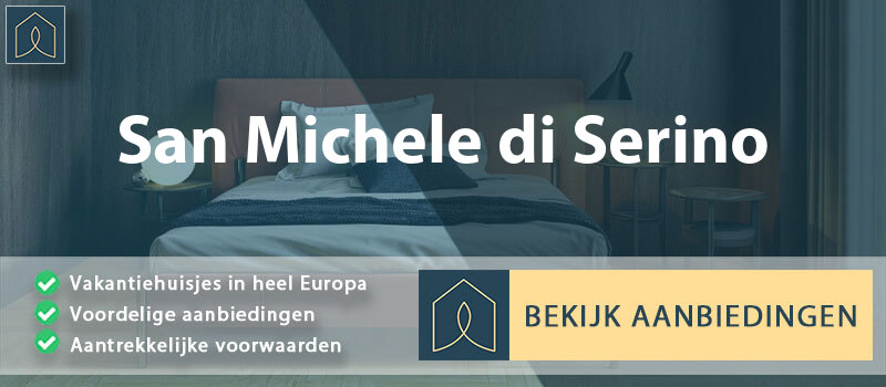 vakantiehuisjes-san-michele-di-serino-campanie-vergelijken