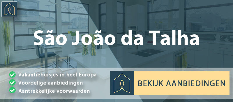 vakantiehuisjes-sao-joao-da-talha-guarda-vergelijken