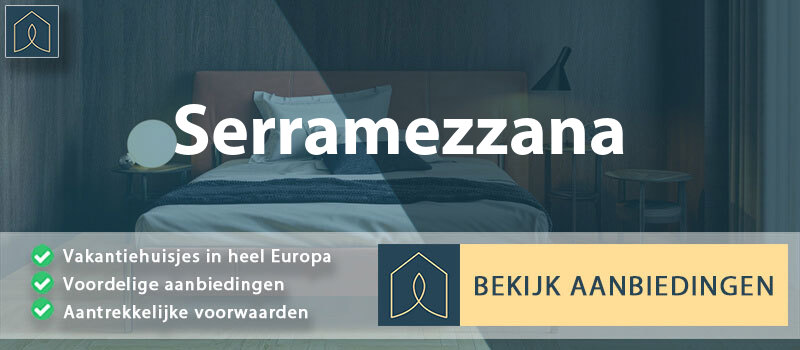 vakantiehuisjes-serramezzana-campanie-vergelijken