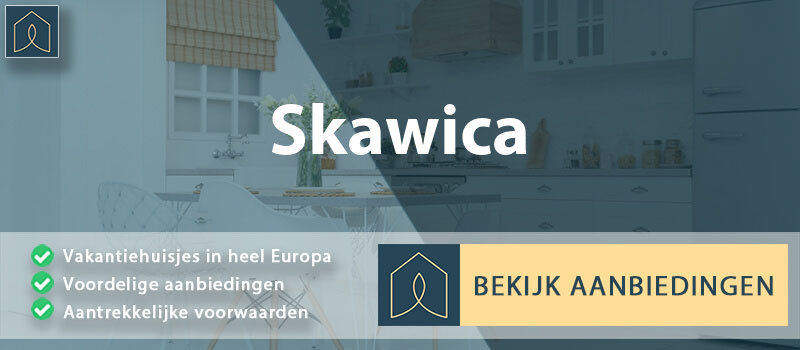 vakantiehuisjes-skawica-klein-polen-vergelijken