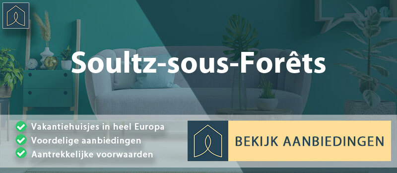 vakantiehuisjes-soultz-sous-forets-grand-est-vergelijken