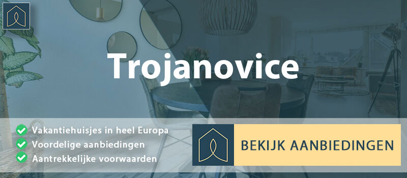 vakantiehuisjes-trojanovice-moravie-silezie-vergelijken