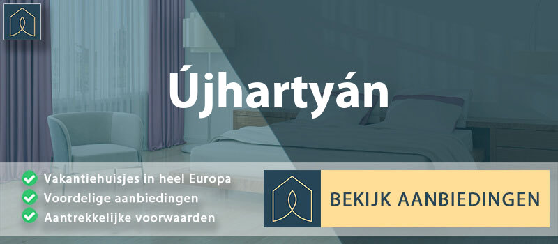 vakantiehuisjes-ujhartyan-pest-vergelijken